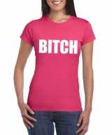Bitch tekst t-shirt roze dames